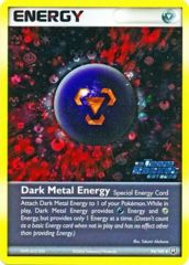 Dark Metal Energy - 94/109 - Uncommon - Reverse Holo